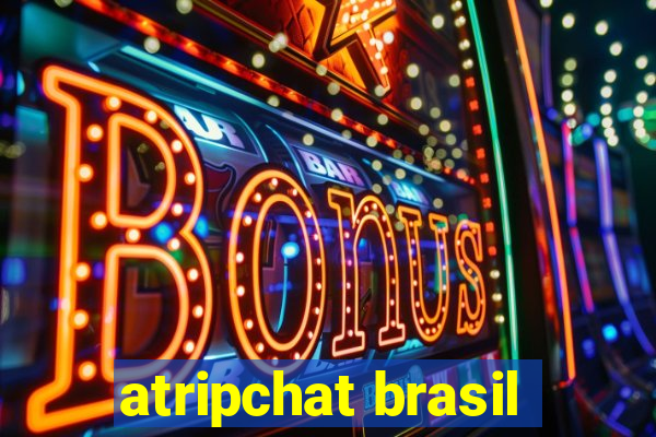 atripchat brasil